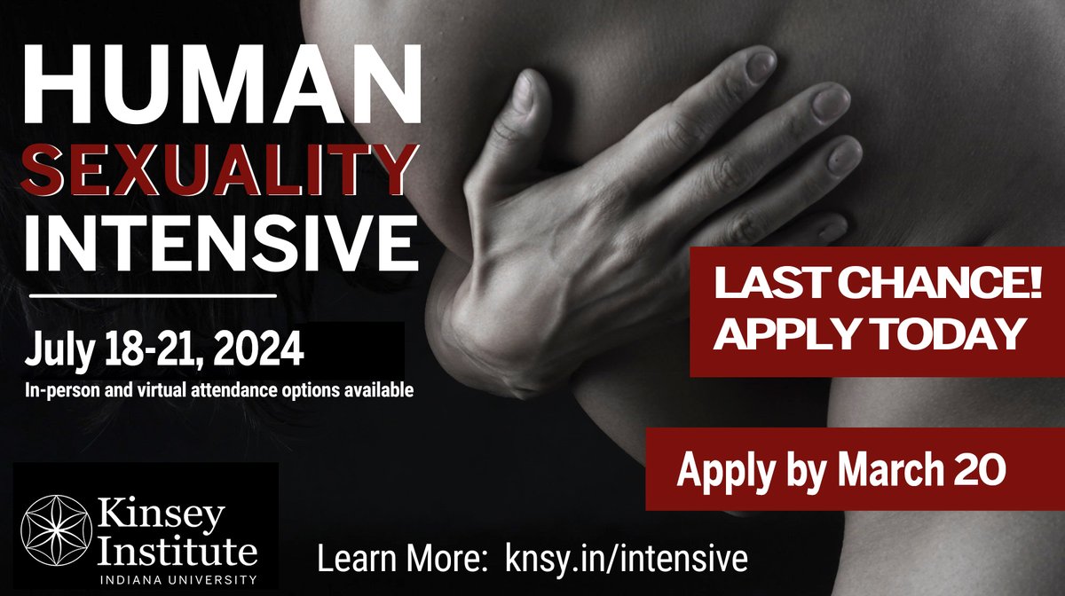 LAST CHANCE to apply for the Summer 2024 Human Sexuality Intensive! This 4-day course explores issues of #sex, #sexuality, #gender, #dating, #relationships & more. In-person & virtual options. DEADLINE TODAY! #psychology #HR #medicine Info at knsy.in/intensive