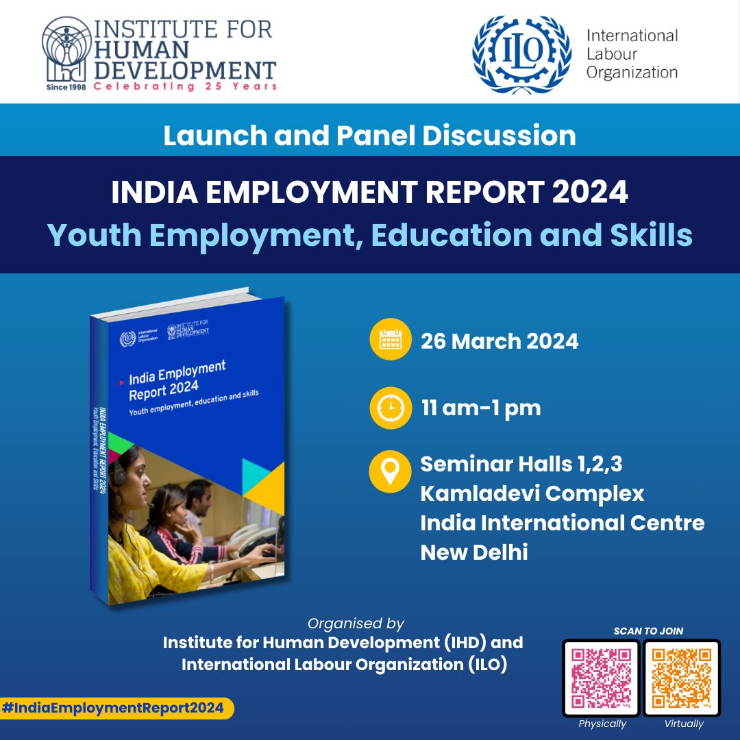 IHD (@tweetihd) on Twitter photo Exciting news! Join us for the National Launch of "India Employment Report 2024" on 26 March, 11 AM - 1 PM, New Delhi <a href="/ilo/">International Labour Organization</a>
Confirm your spot: bit.ly/3Vo8h4j or join virtually: bit.ly/492quY4
#IndiaEmploymentReport2024 Exciting news! Join us for the National Launch of "India Employment Report 2024" on 26 March, 11 AM - 1 PM, New Delhi <a href="/ilo/">International Labour Organization</a>
Confirm your spot: bit.ly/3Vo8h4j or join virtually: bit.ly/492quY4
#IndiaEmploymentReport2024