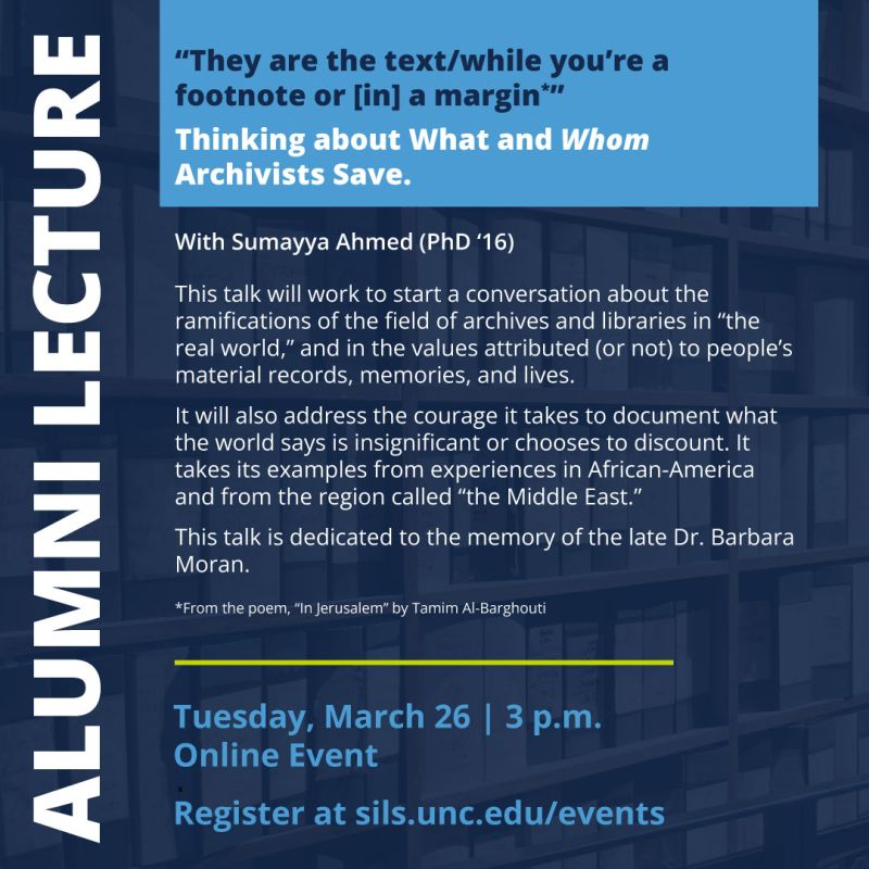 Come hear the new Executive Director of the BMRC, Dr. Sumayya Ahmed give an (online) Alumni Lecture at UNC-Chapel Hill about what and whom archivists choose to save! For more info: sils.unc.edu/event/alumni-l… To register: unc.zoom.us/webinar/regist…
