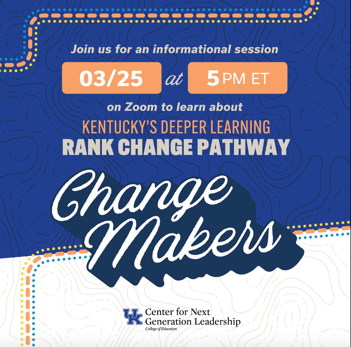 Kentucky educators: Join us Monday, March 25 for another informational webinar to learn if ChangeMakers is the right path to rank change for you! Sign up for our mailing list at tinyurl.com/RankChange2024 to get the link to zoom.