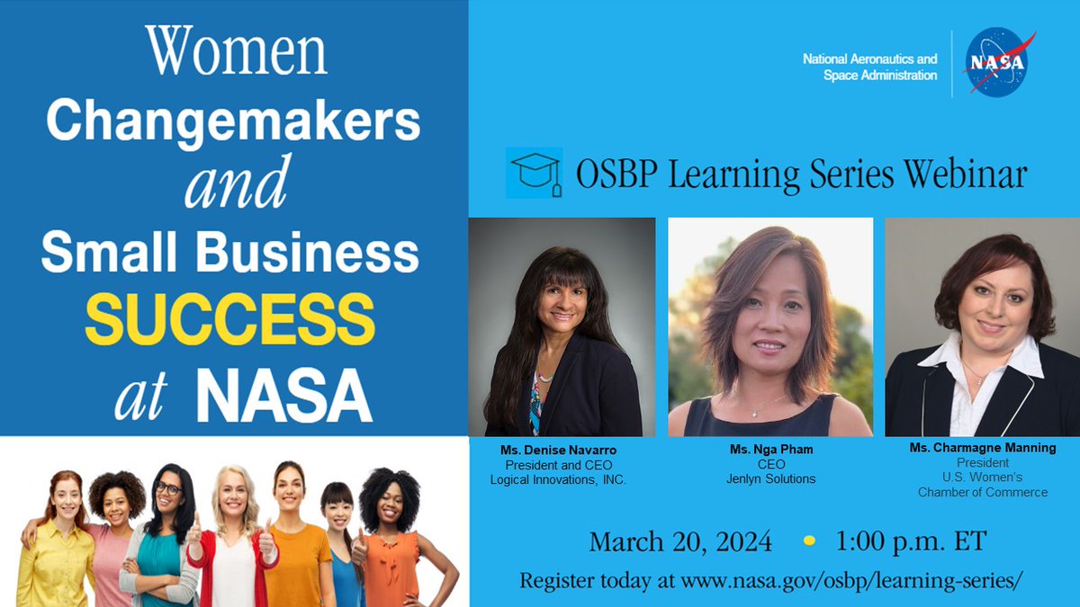 Happening Today at 1 p.m. The OSBP Learning Series: Women Changemakers and Small Business Success at NASA! Registration is closing soon, secure your virtual seat now! bit.ly/40luFvy