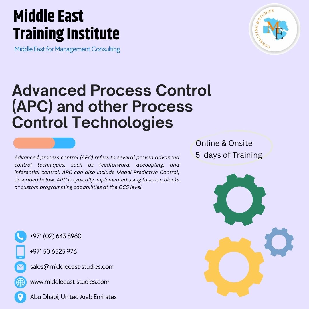 mmc_studies1's tweet image. #AdvancedProcessControl (APC) and other Process Control Technologies - 5 days of training (Online or Onsite) For more details please reach us at info@middleeast-studies.com and for more info visit us at middleeast-studies.com, We are available on WA at 971 (056) 8821 401