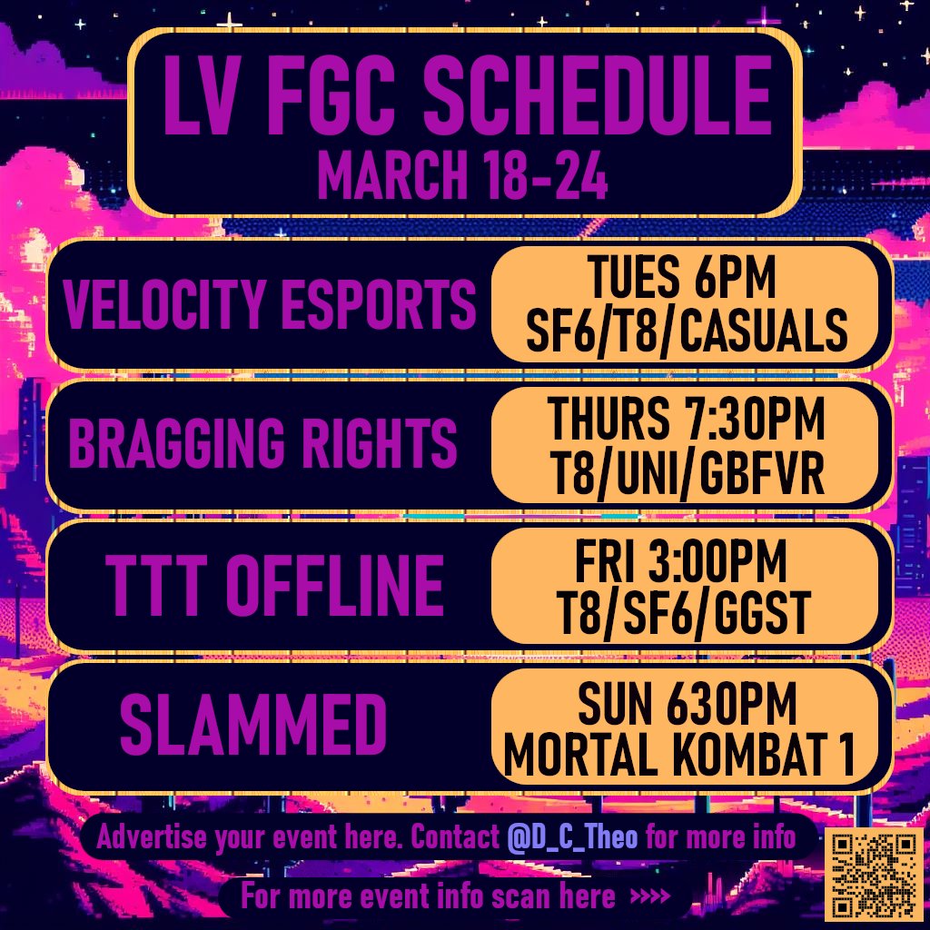 D_C_Theo's tweet image. Our new weekly evente calendar for the vegas fighting game community. Feel free to reach out to me if u have any questions or check out our linktree linktr.ee/lvfgc2024 @LasVegas_FGC