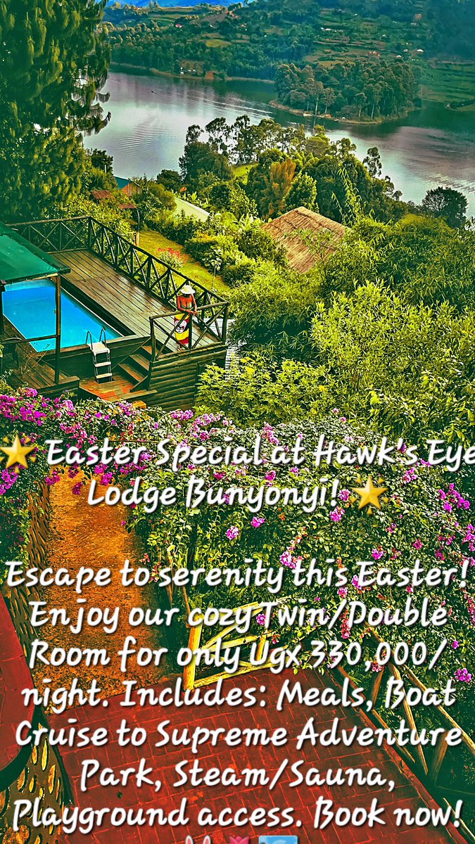 🌟 Easter Special at Hawk's Eye Lodge Bunyonyi! 🌟

Escape to serenity this Easter! Enjoy our cozy Twin/Double Room for only Ugx 330,000/night. Includes: Meals, Boat Cruise to Supreme Adventure Park, Steam/Sauna, Playground access. Book now +256771272933/755481120! 🐰🌷🏞️