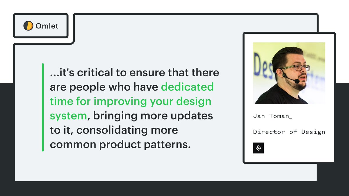omlet_dev's tweet image. We asked @HonzaTmn during the #DesignSystemsChat, "How do you ensure that your #designsystem remains the single source of truth over time?"
His answer: "There is no magic bullet, just continuous work and improvements. That's why..."