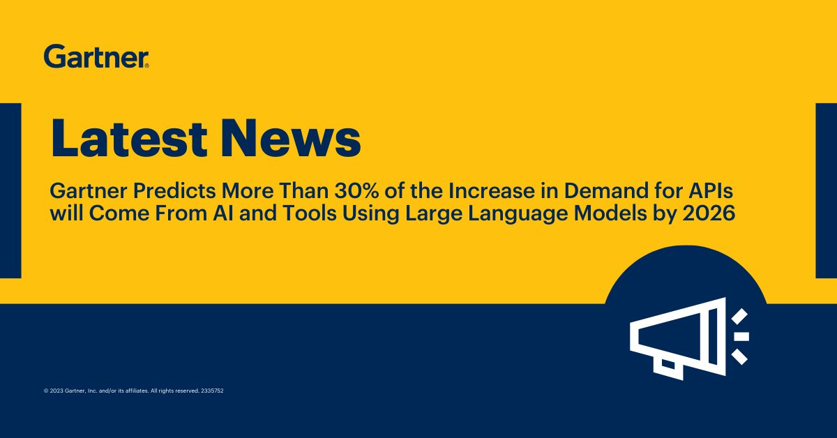 Live from #GartnerTGI: More than 30% of the increase in demand for APIs will come from AI and tools using LLMs by 2026.

Read more now in the Gartner Newsroom: gtnr.it/3x6QzZ2 #GartnerHT