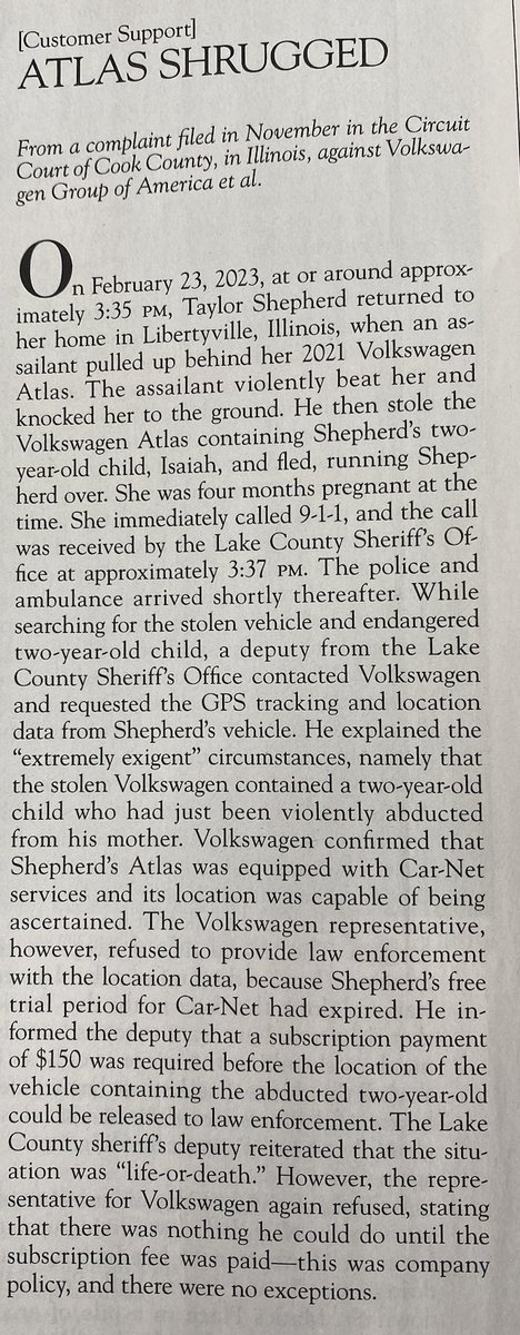 the story about volkswagen refusing to geolocate the stolen car with the baby in it because they didn't pay the subscription to CarStar gps or whatever... amazing