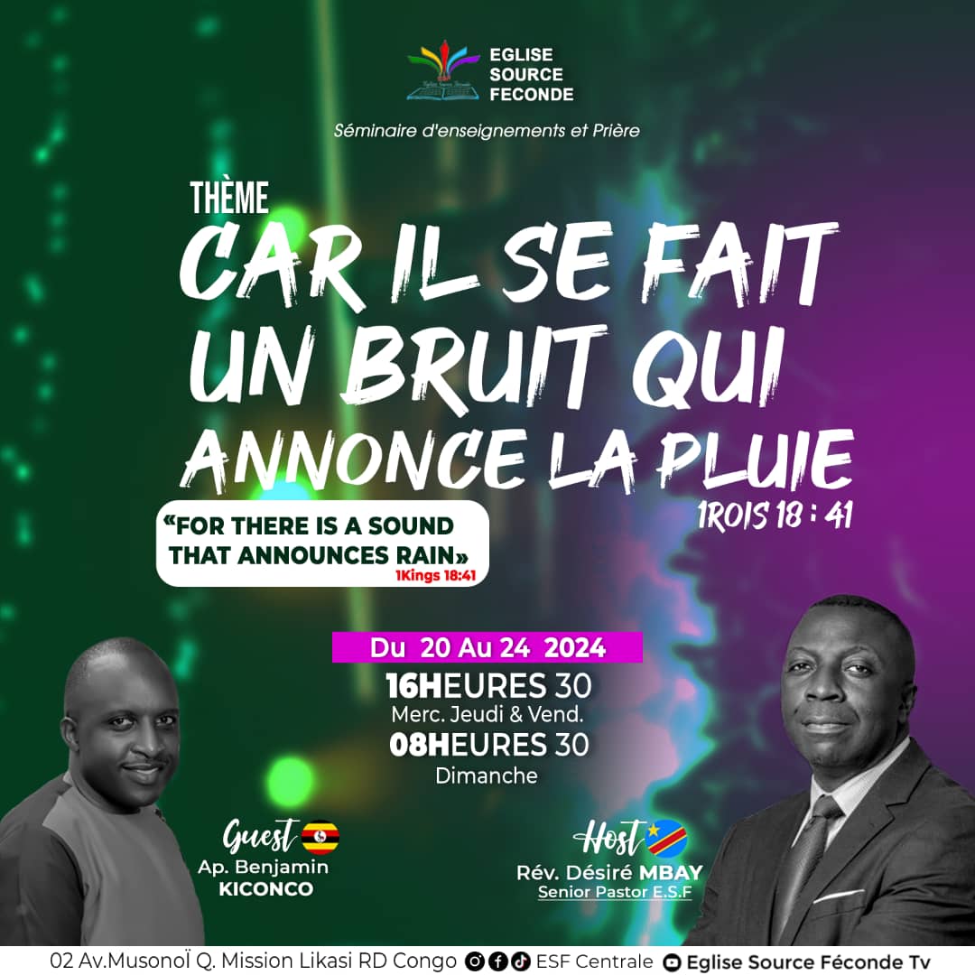 Source_Feconde's tweet photo. 🛑 *"... 🎉Un BUIT (Sound) qui annonce la pluie (RAIN)" 🌧️ Guest: 🎤 Ap. Benjamin KICONCO | Host: Rév. Désiré MBAY, _Senior Pastor ESF_ .. Ça commence aujourd'hui. 🙌 Karibu à l'ESF.* https://t.co/edPw1s7CcB