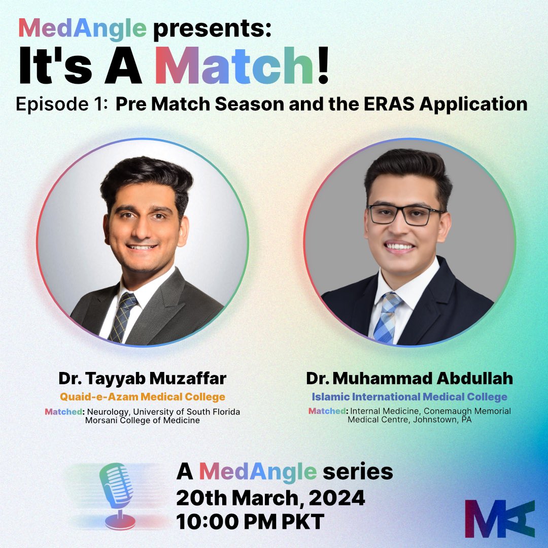 med_angle's tweet photo. Kicking off ‘It’s a Match!’, a @med_angle #Match2024 YouTube series with our 1st episode on Pre-Match &amp; the ERAS Application ft. Dr. Tayyab Muzaffar &amp; Dr. Muhammad Abdullah tonight, 20th March, 10 PM PKT. 🩺 🚀

Turn on your notifications:
https://t.co/LK9GFszvis

#MedAngle #IMGs https://t.co/IeYP6JeKBu