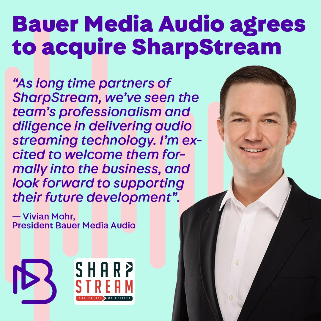 #BauerMediaAudio has agreed to acquire @SharpStream a leading provider of audio streaming services and technology – subject to regulatory approval ➡️ bauermedia.com/news/press-rel…