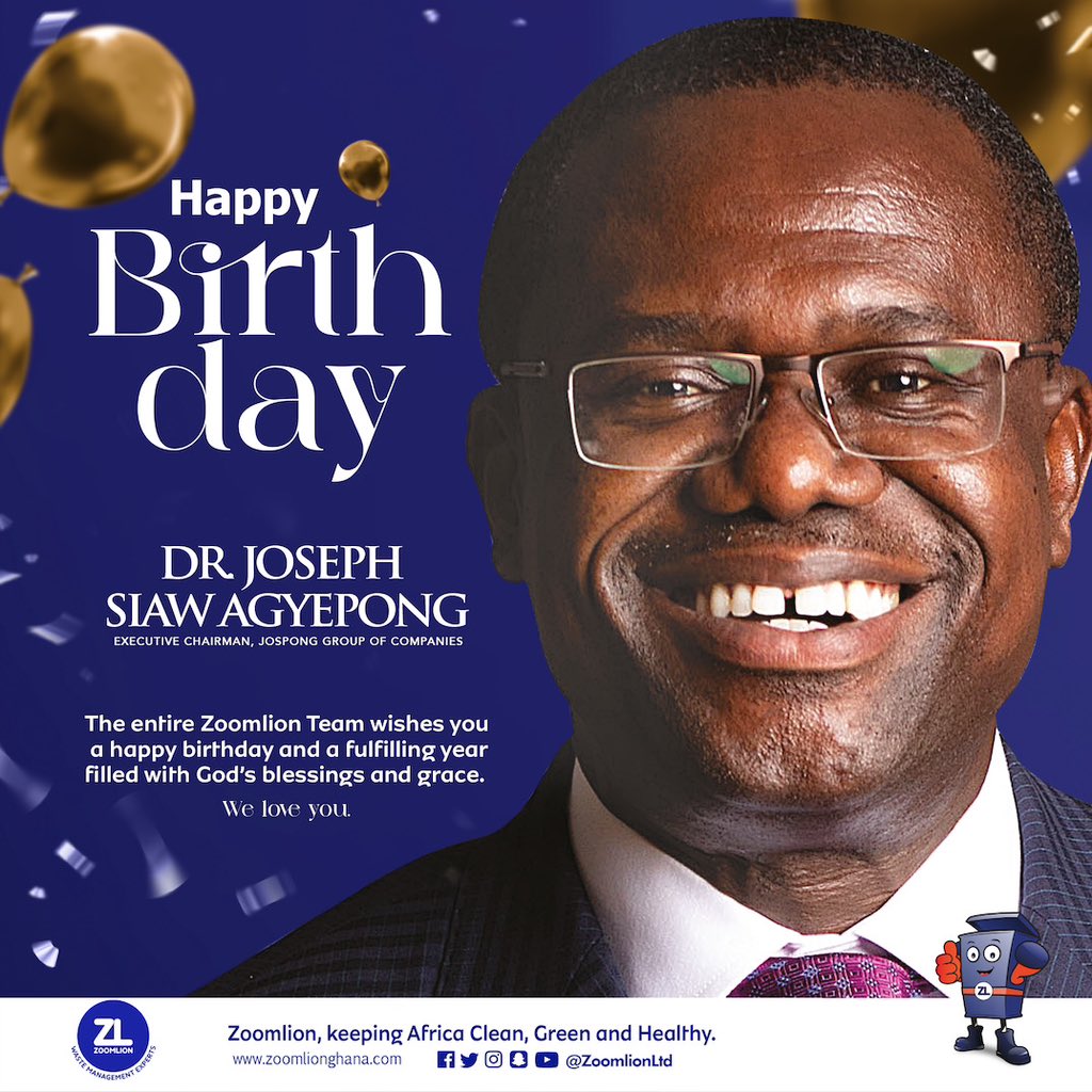 The entire @ZoomlionLtd Team wishes you a Happy Birthday and a Fulfilling Year filled with God’s Blessings and Grace @jsagyepong #JSAgyepong #Zoomlion