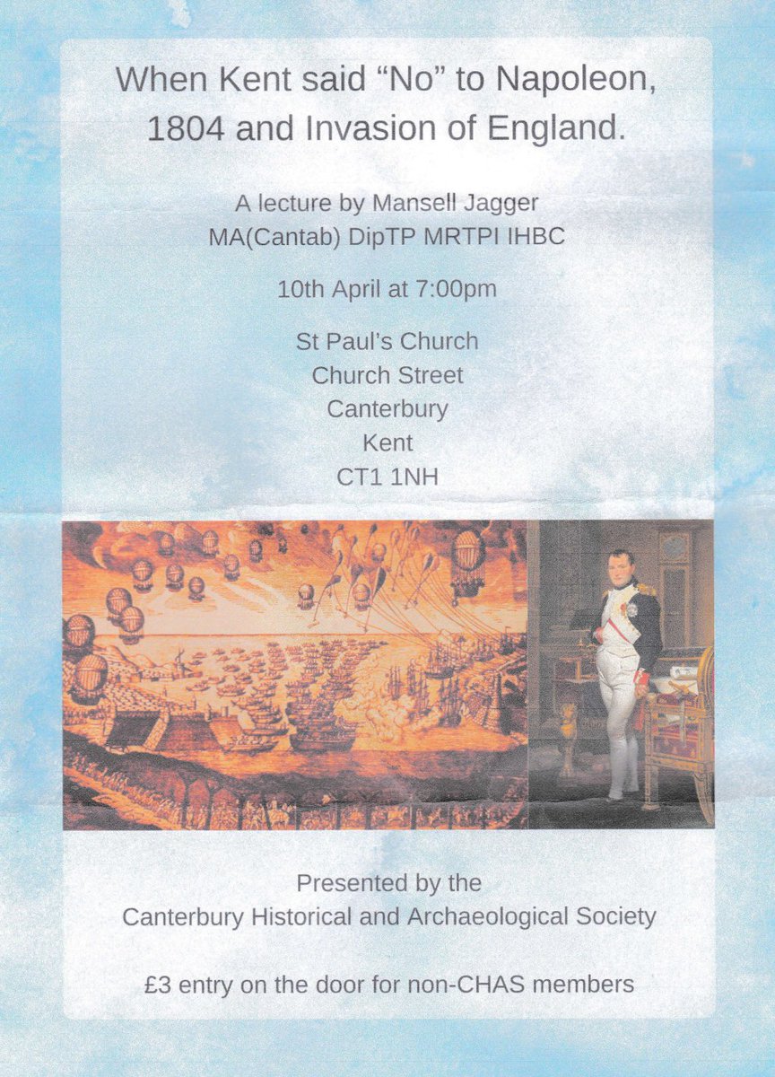 Canterbury Historical and Archaeologolical Society have a talk on 10 April at 7pm in St. Paul's Church, Canterbury, CT1 1NH.