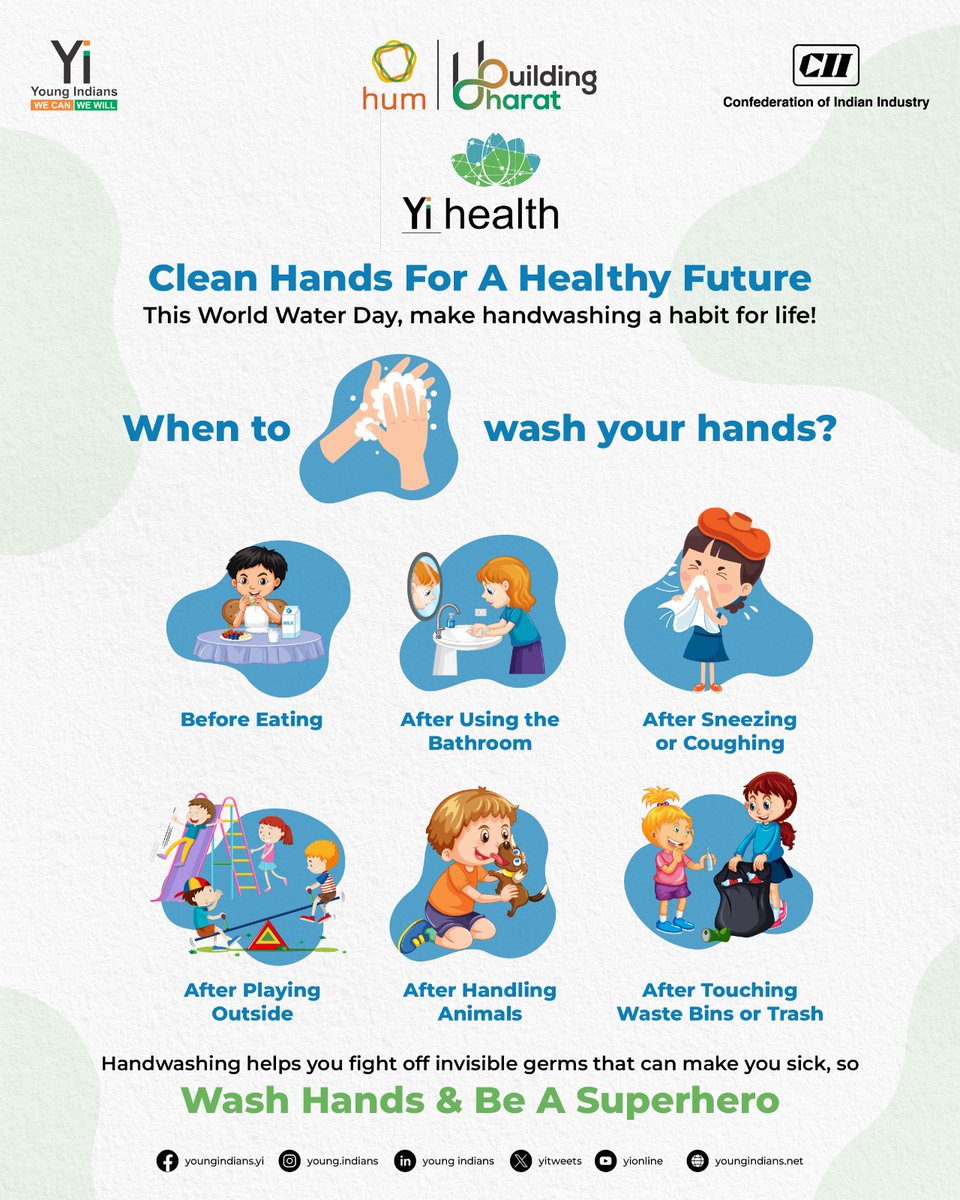 Hey there, little superheroes! Washing your hands is super important because it helps get rid of germs that can make you sick. This World Water Day, make sure you make handwashing a daily habit. #Yi #Cii #YoungIndians #NationBuilding #washyourhands #clean #handwash #cleaning