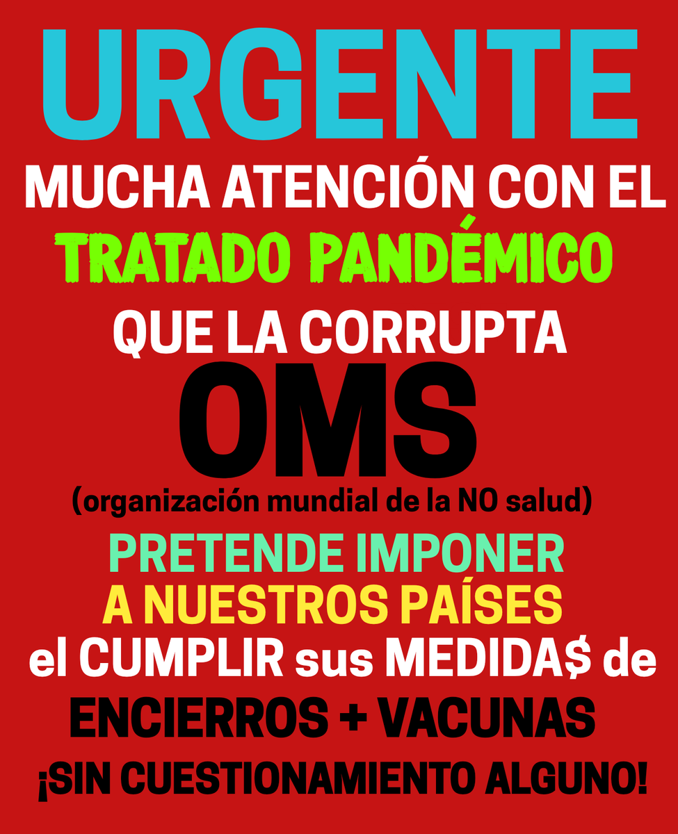 NO AL TRATADO DE PANDEMIAS DE OMS
