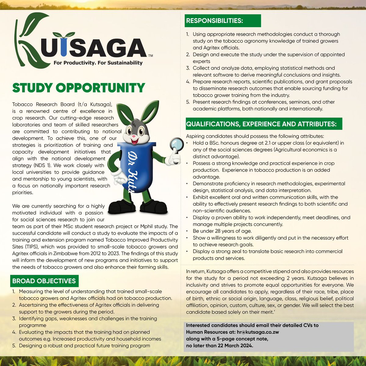 Study opportunity <a href="/KutsagaResearch/">Kutsaga Research</a> <a href="/arda_zim/">Agricultural and Rural Development Authority</a> <a href="/icazicaz/">ICAZ</a> <a href="/timb_zw/">Tobacco Industry & Marketing Board</a> <a href="/obertjiri/">Obert Jiri</a> <a href="/MoLAFWRD_Zim/">MinofLands,Agric,Fisheries,Water&Rural Development</a> <a href="/agribusiness110/">agribusiness1</a> <a href="/VacancyMail/">VacancyMail.co.zw</a> <a href="/RecruitmentZW/">RecruitmentMatters</a> <a href="/jobs263/">Jobs263</a> <a href="/ihararejobs/">iHarare Jobs</a> <a href="/ipcconsultants/">IPC Consultants</a> <a href="/HumanCapitalHub/">The Human Capital Hub</a> <a href="/hotzimbabwejobs/">HOT ZIMBABWE JOBS</a> <a href="/WeArePindula/">Pindula</a>
#recruitment
