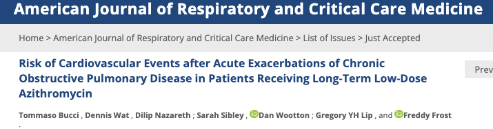Risk of Cardiovascular Events after Acute Exacerbations of Chronic Obstructive Pulmonary Disease in Patients Receiving Long-Term Low-Dose Azithromycin #cardiorespiratory @LHCHFT @LJMU_Health @LivHPartners |atsjournals.org/doi/abs/10.116…