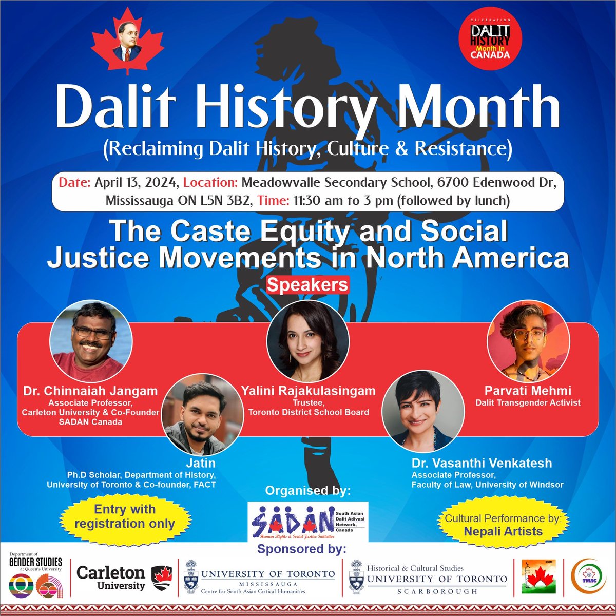 SADAN_Canada's tweet photo. Join us to celebrate the Dalit History Month 2024. 
Date: April 13, 2024
Place: 6700 Edenwood Drive, Mississauga ON
Time: 11:30 am - 3:00 pm 
Please register your seat at (limited seats): 
https://t.co/G0p5gb60fA
#JaiBhim 
#DalitHistoryMonth 
#Canada https://t.co/7Tmmc7F27N