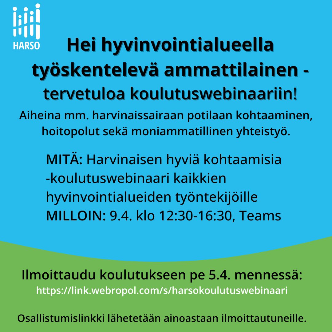 Tulossa 9.4.: valtakunnallinen koulutuswebinaari #hyvinvointialue ammattilaisille. Aiheina harvinaissairaan potilaan kohtaaminen, hoitopolut sekä moniammatillisen yhteistyön merkitys. Ilmoittaudu 5.4. mennessä link.webropol.com/s/harsokoulutu…. Kerro webinaarista myös kollegalle!