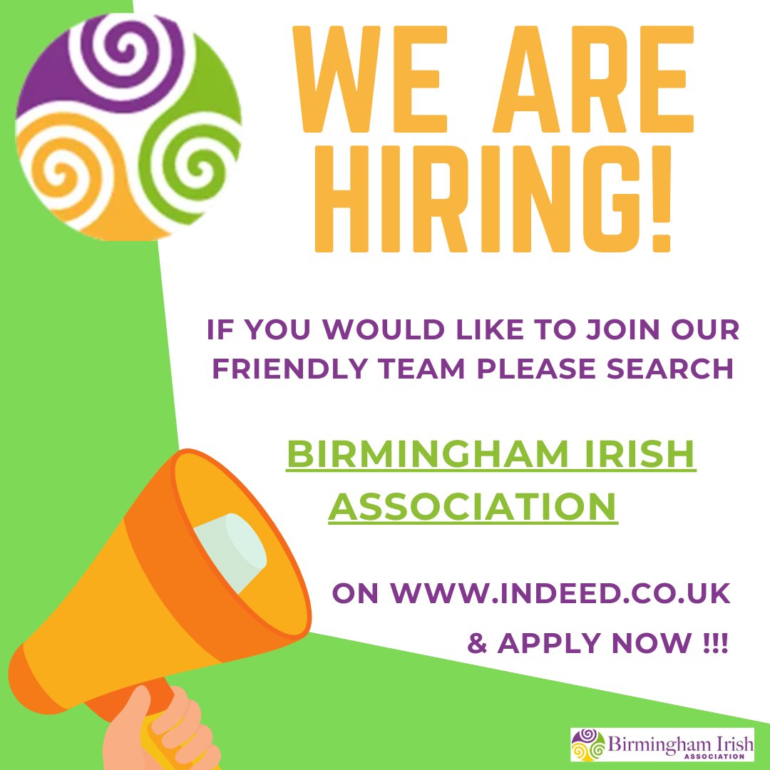 WE ARE HIRING !!! 💚 If you would like to join our friendly team please search ... BIRMINGHAM IRISH ASSOCIATION on indeed.co.uk & Apply Now !!! ✨ 💚