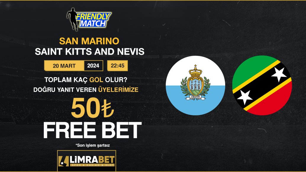 ❤️‍🔥 San Marino - Saint Kitts and Nevis karşılaşmasında toplam kaç gol olur?

🎁 Doğru cevabı veren üyelerimize 50₺ Free Bet.

✅ Hesabımızı takip et, gönderiyi RT'le
✅ Kullanıcı adınla beraber tahminini yaz

📍 Son işlem şartsız.