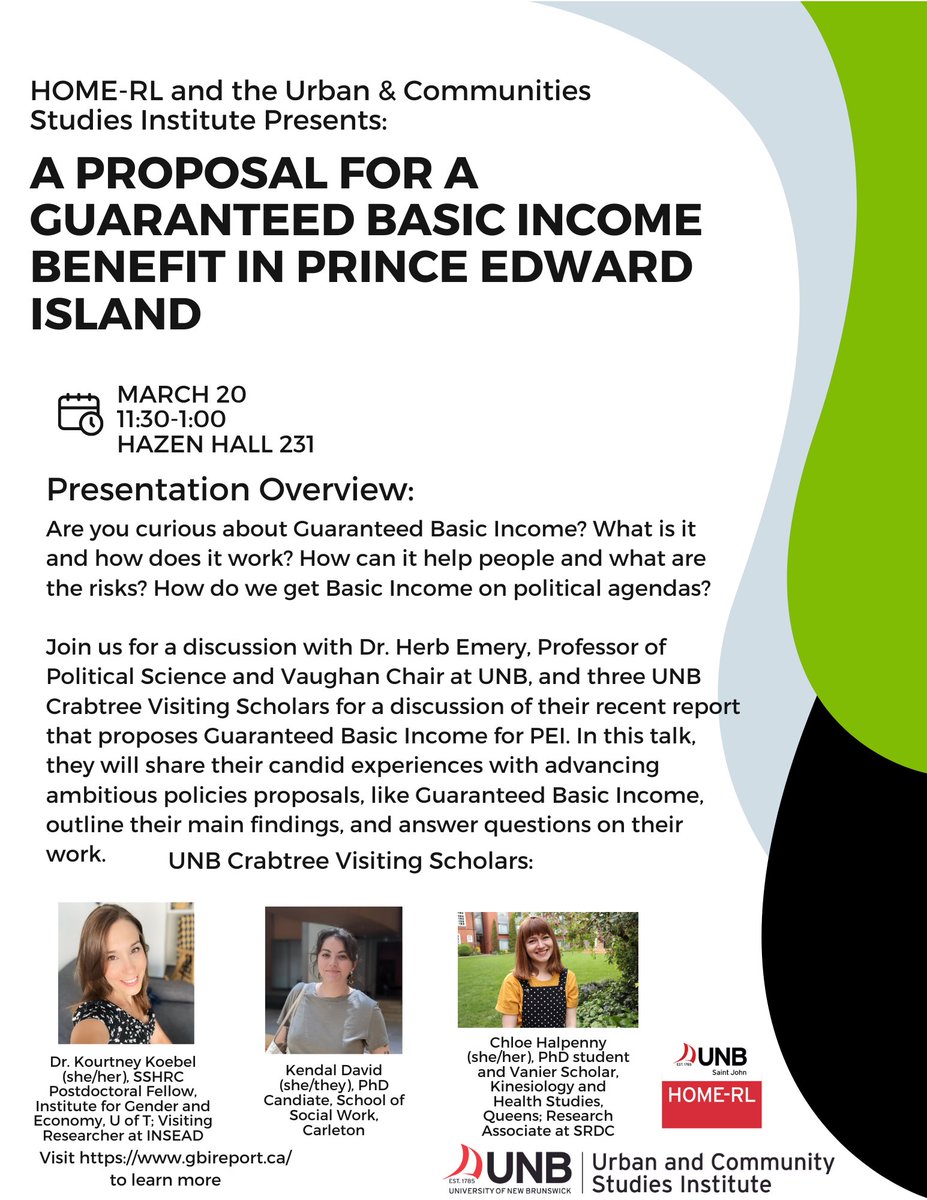 Hey folks! Come out today to hear about basic income in the Atlantic!!!!!! @HOME_RL_UNB