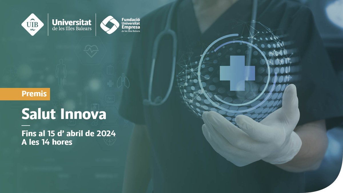 #PremisUIB | 📢Presenta el teu projecte innovador relacionat amb el sector sanitari i guanya fins a 1500 euros!

➡️La #UIB, a través de la <a href="/FUEIB/">FUEIB</a>, i el Health Living Lab <a href="/SonEspases/">HU Son Espases</a> convoquen els premis SALUT INNOVA!

🙋Dirigit a #EstudiantsUIB i professionals sanitaris de