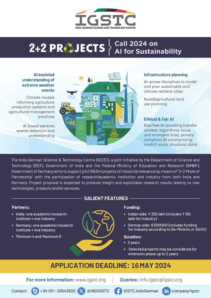 IGSTC has launched 2+2 Call 2024 on “AI for Sustainability”.📢 Call text: igstc.org/home/new_curre… Basic Guidelines: igstc.org/home/new_curre… APPLY: rb.gy/h138be Deadline🗓️: 16 May 2024 @IndiaDST @BMBF_Bund @GermanyinIndia @eoiberlin @rmadhan2000 #AI #Sustainability