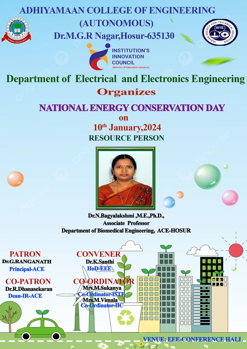Celebration of National Energy Conservation Day on 10.01.2024. 
Guest Speaker - Dr.N.Bagyalakshmi, M.E., Ph.D
                                  Associate Professor
                                  Department of BME,
                                  ACE-HOSUR.