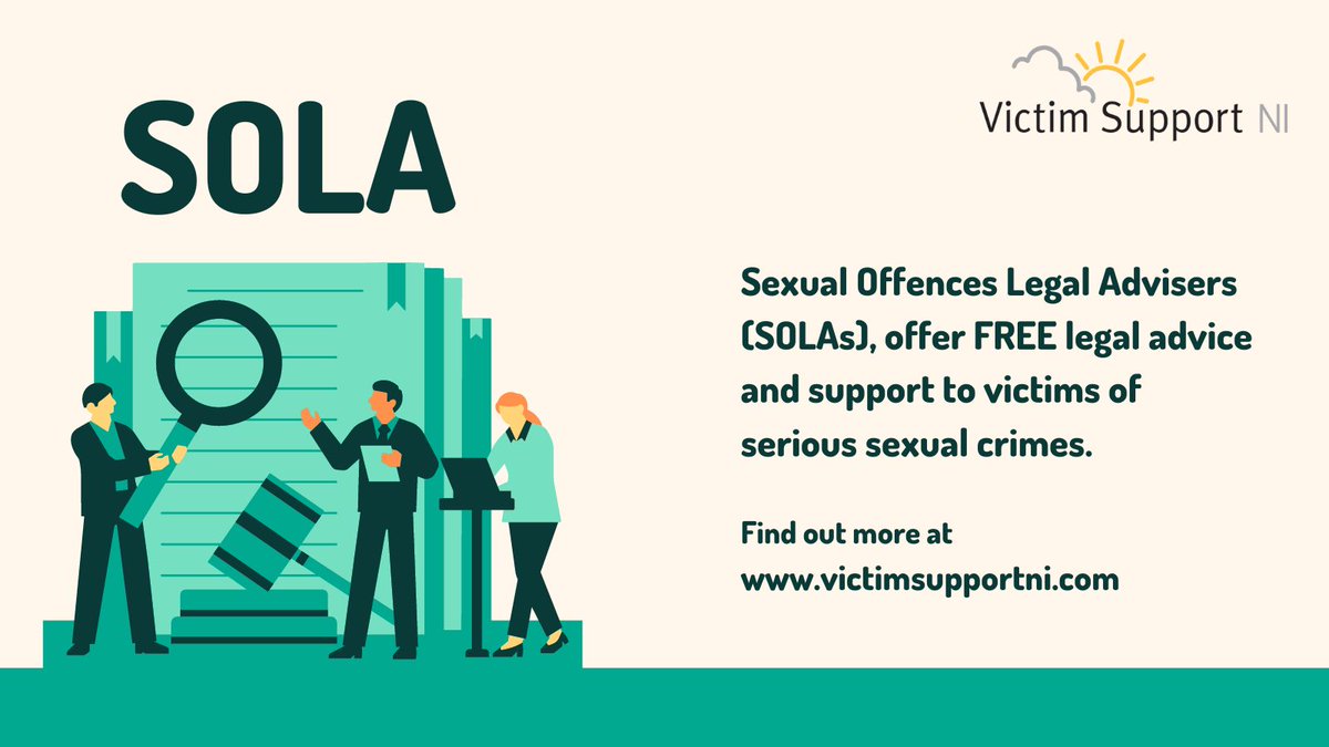 If you've experienced serious sexual crime and you don't know where to turn, our SOLAs (Sexual Offences Legal Advisers) can give free, confidential legal advice and support to you. There's no obligation to do anything when you book a chat with them. sola@victimsupportni.org.uk