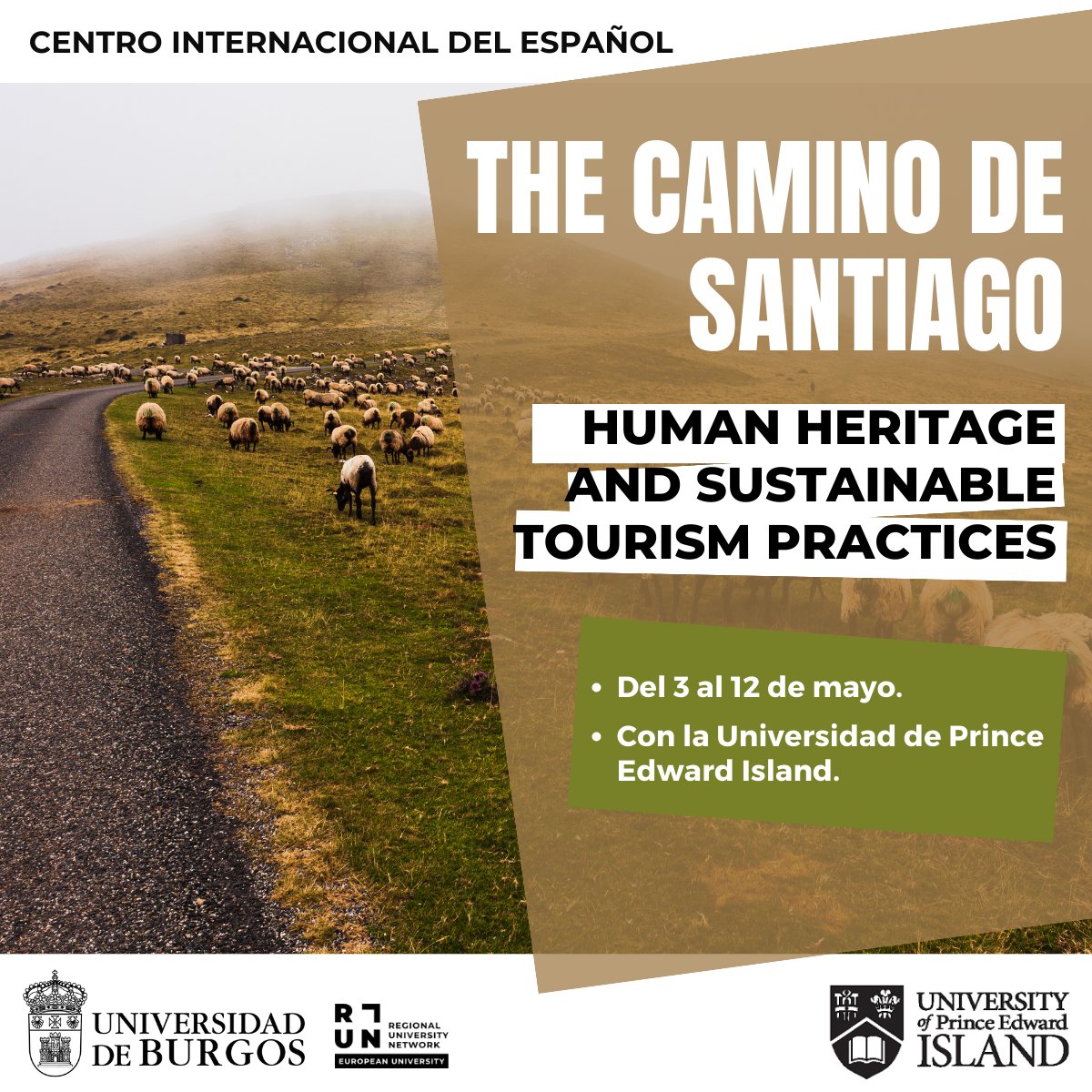 #Cursos_UBU |🇬🇧We are pleased to announce that UBU will be hosting the international course of 'The Camino de Santiago: Human Heritage and Sustainable Tourism Practices'

 • In partnership with University of Prince Edward 
    Island (UPEI).
• May 3rd to 12th.

Spanish bellow⬇️