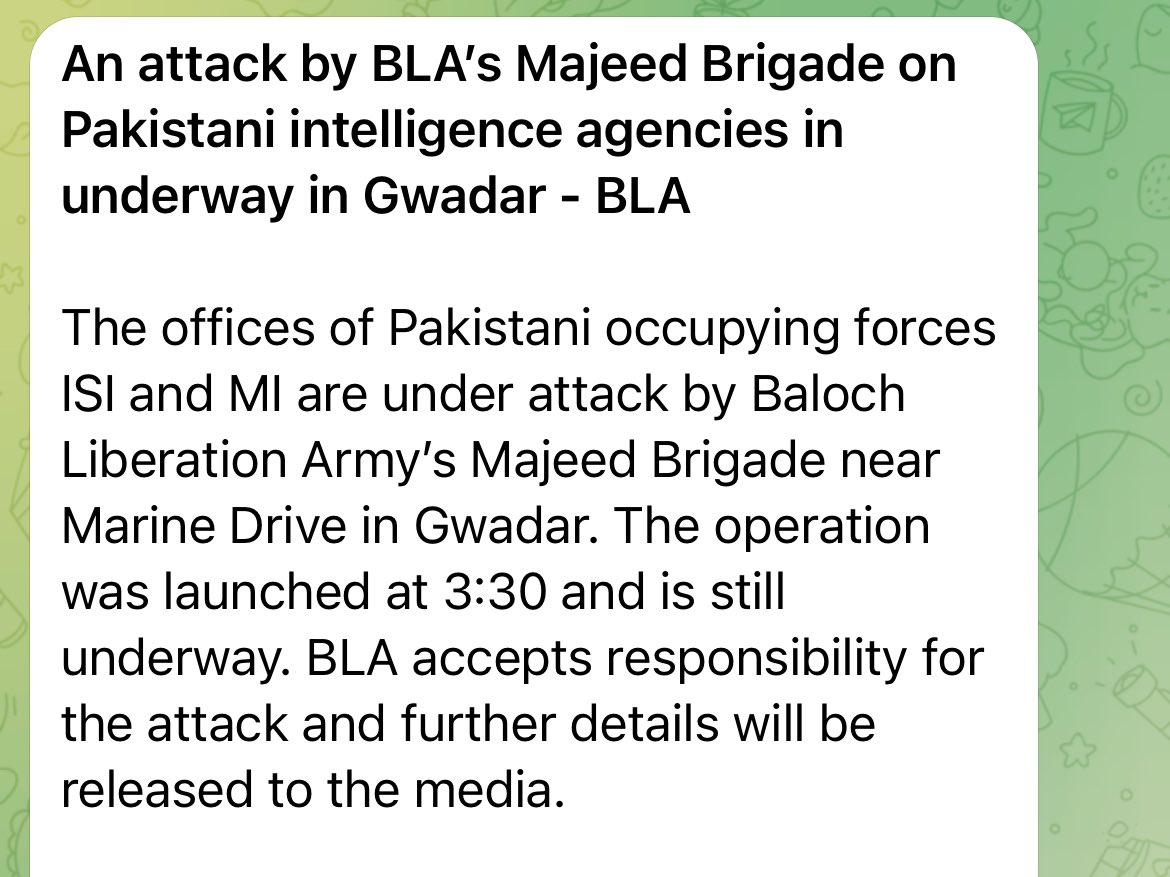 BREAKING: BLA accepts responsibility for Gwadar attack A statement from the militant organisation says its fighters are targetting ISI and MI offices