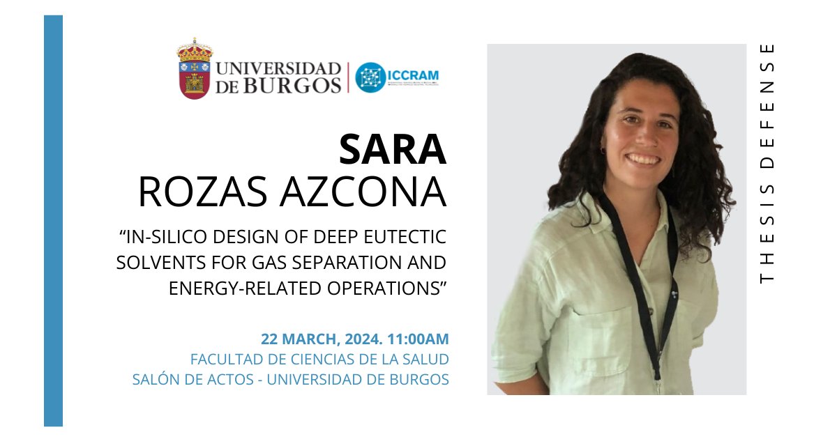 👩‍🎓 Next Friday, Sara Rozas, a colleague of the Modelling and Material design group, will defend her PhD thesis! It is entitled 'In-silico design of deep eutectic solvents for gas separation and energy-related operations', supervised by Dr. Santiago Aparicio and Dr. Alfredo Bol.