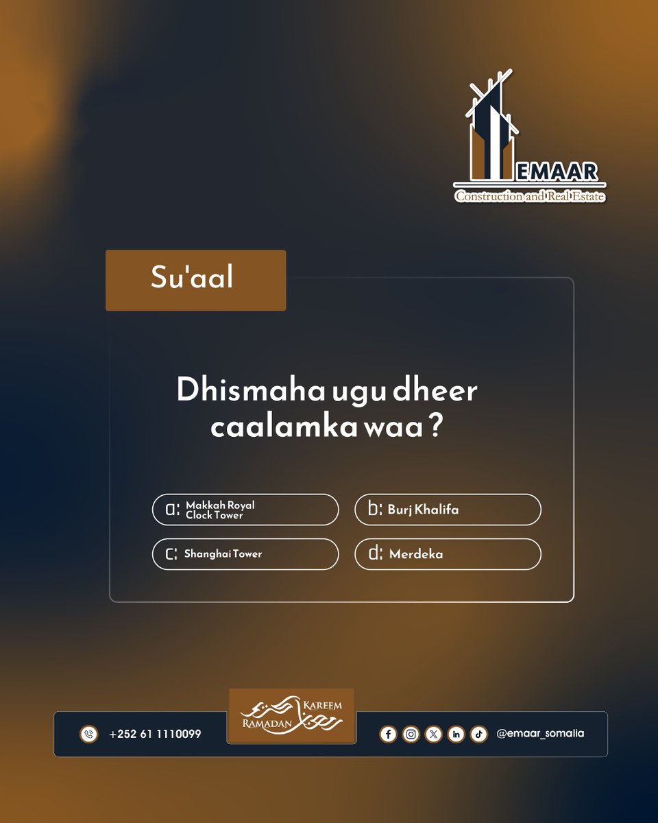 emaarsom's tweet photo. Waydiinta bisha ramadaan
Sheeg Dhismaha ugu dheer ee aduunka ?
#emaar
#Ramadan1445
#lifeatemaar https://t.co/pcB1Vpd0zh