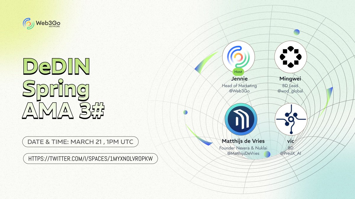 din_lol_'s tweet image. 🌼 Gear up for the grand finale of DeDIN Spring AMA by @Web3Go on 3/21! Uncover the newest AI insights and get the latest on Web3Go. 🚀

🎙️ Connect with our distinguished guests: @jenniekusu @PredX_AI @NuklaiData @wod_global
🔗Space link: 
🔗Galxe Campaign…