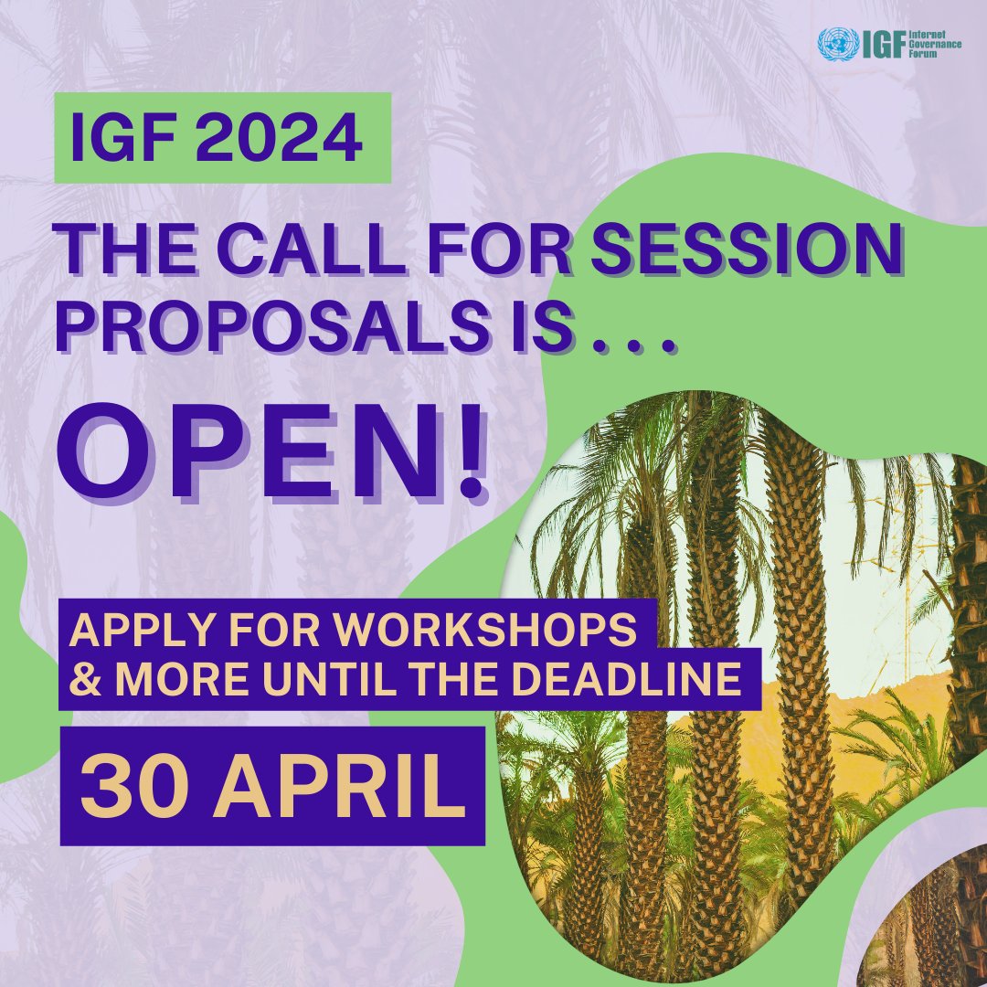 The #IGF2024 Call for Session Proposals is now officially open! 

*ALL* are invited to apply for sessions in the annual meeting programme by🗓️30 April

Submit Your Proposals for Workshops &amp; More HERE bit.ly/4a19mU7

#MultistakeholderDigitalFuture
