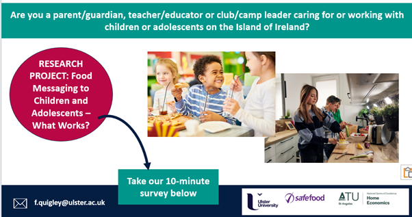 📢Research survey - Food Messaging Are you a parent/guardian, teacher or club/camp leader living on the island or Ireland? We'd like views on food messaging for children & adolescents. Please share or complete. Survey here - takes 10 minutes. forms.office.com/e/B6nctYKLqC