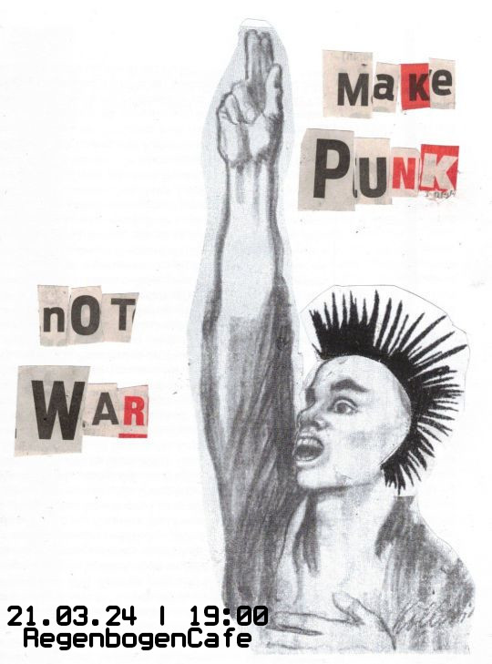 Make Punk Not War
Do. 21.03.24 | 19:00 | RegenbogenCafé

Als Hauptgang gibt’s ein buntes Potpourri aus (Lied)Texten aus der 100jährigen Geschichte der antifaschistischen Bewegung und aktuellen PunkRock-Tracks.
Mehr Infos: regenbogenfabrik.de/nazis-klatsche…

#punknotwar #rbf #b2103 #antifa
