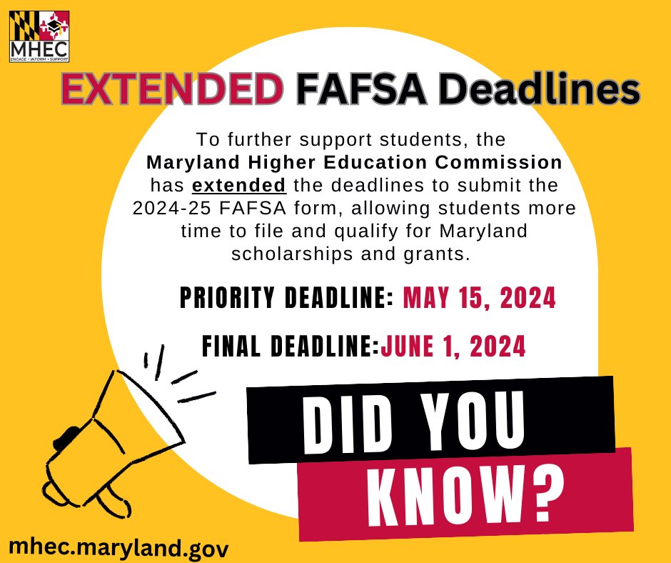 Priority Deadline for Maryland State Financial Aid Extended by @MDMHEC: Students should submit the 2024-25 #FAFSA form (or #MHECOneApp if an undocumented student) by 5/15 to be included in the initial round of awards in June 2024. Learn more: bit.ly/MHEC-FAFSA.