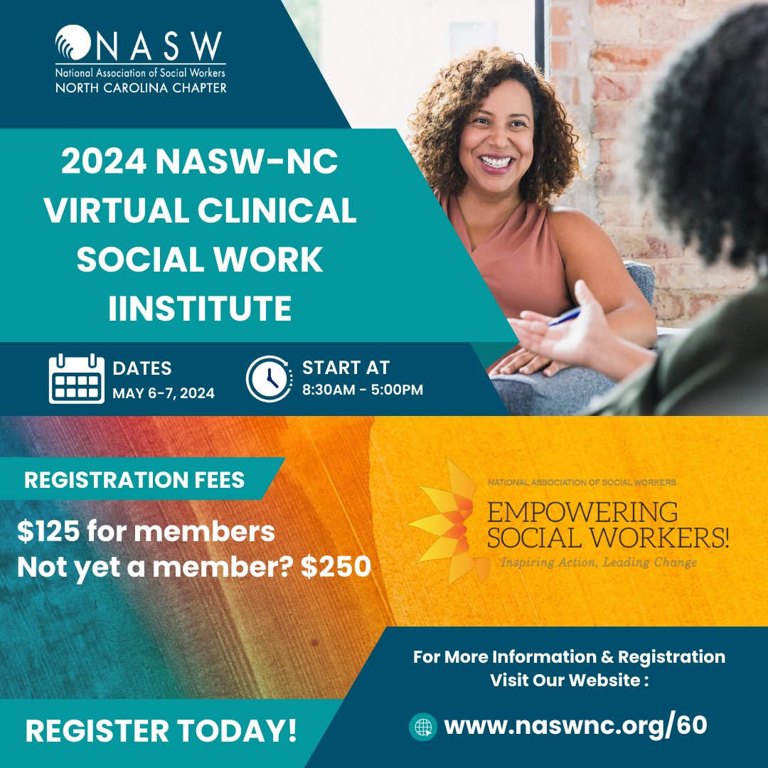 Registration is OPEN for the 2024 NASW-NC Clinical Social Work Institute, being held virtually on May 6-7, 2024!⁠ Click here to view more information, sessions, and register: naswnc.org/page/60