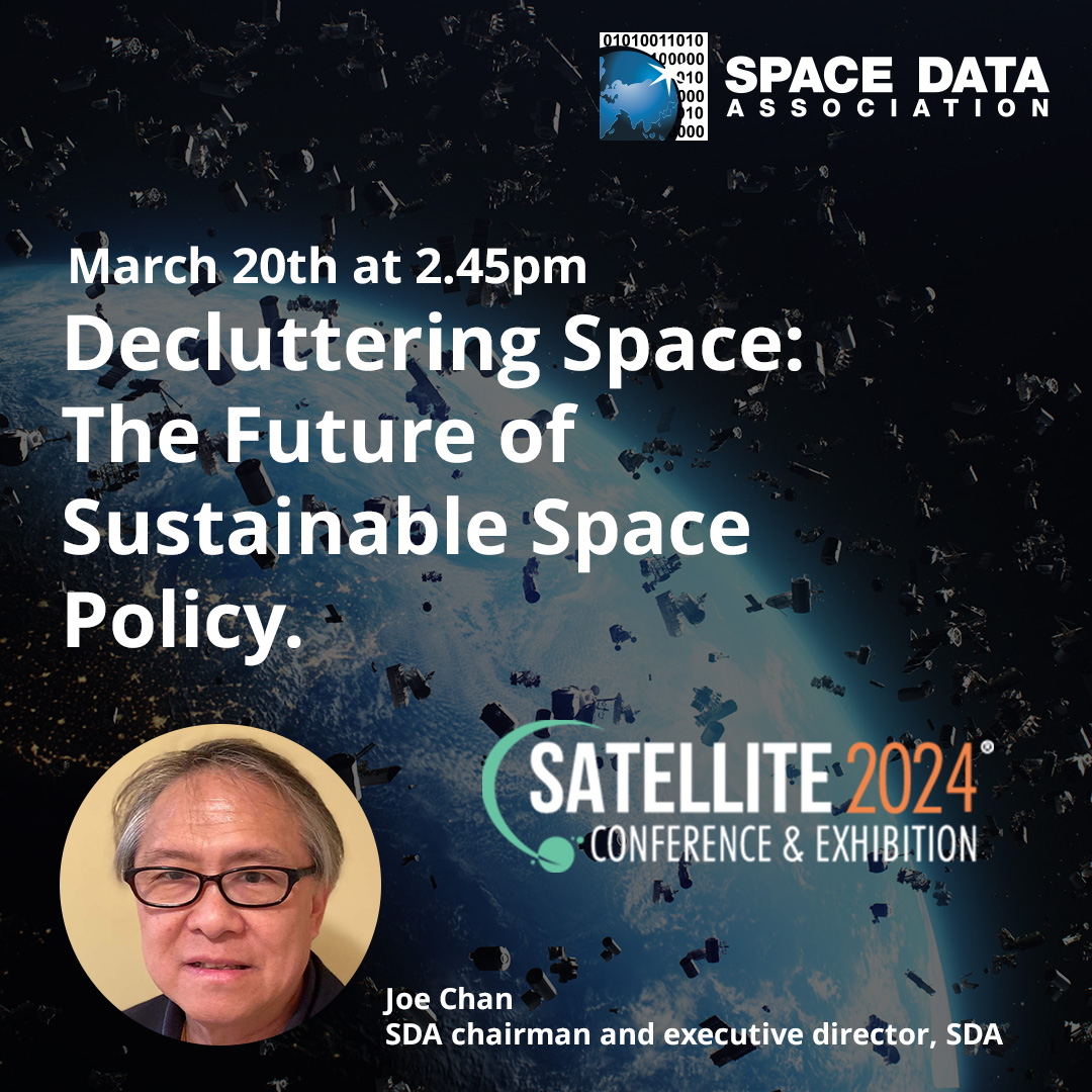 SDA representatives are in attendance at @SATELLITEDC 2024 for day 3. Don't forget to attend the 'Decluttering Space: The Future of Sustainable Space Policy' discussion where our Chairman, Joe Chan will be a panelist. Get in contact to connect.