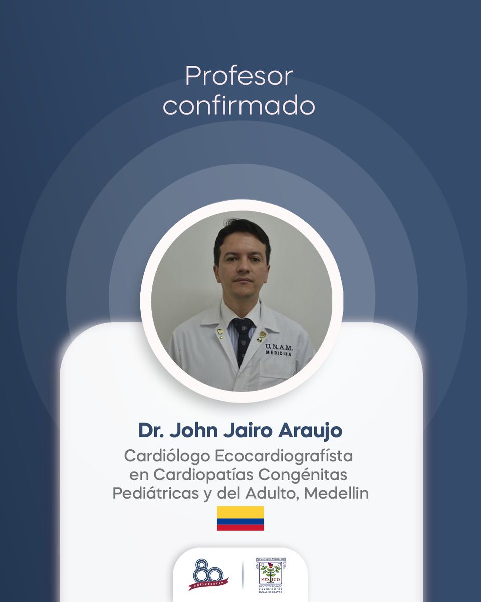 Un privilegio anunciar la participación del Dr. John Jairo Araujo, distinguido representante de la cardiología colombiana, en nuestro evento.

Acompáñanos y descubre las últimas novedades en el campo cardiovascular.

Visita nuestro sitio web: inc80.com