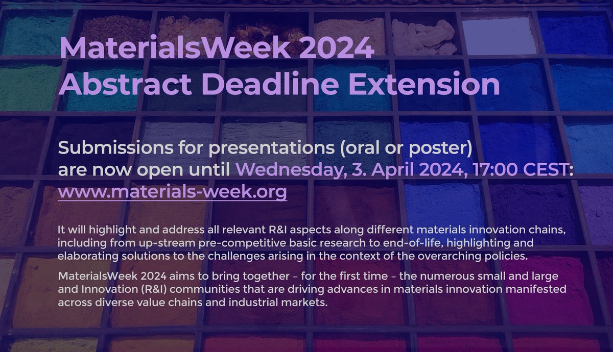 Extended Abstract Submission Deadline for Materials-Week.org: 3. April 2024, 17:00 CEST.