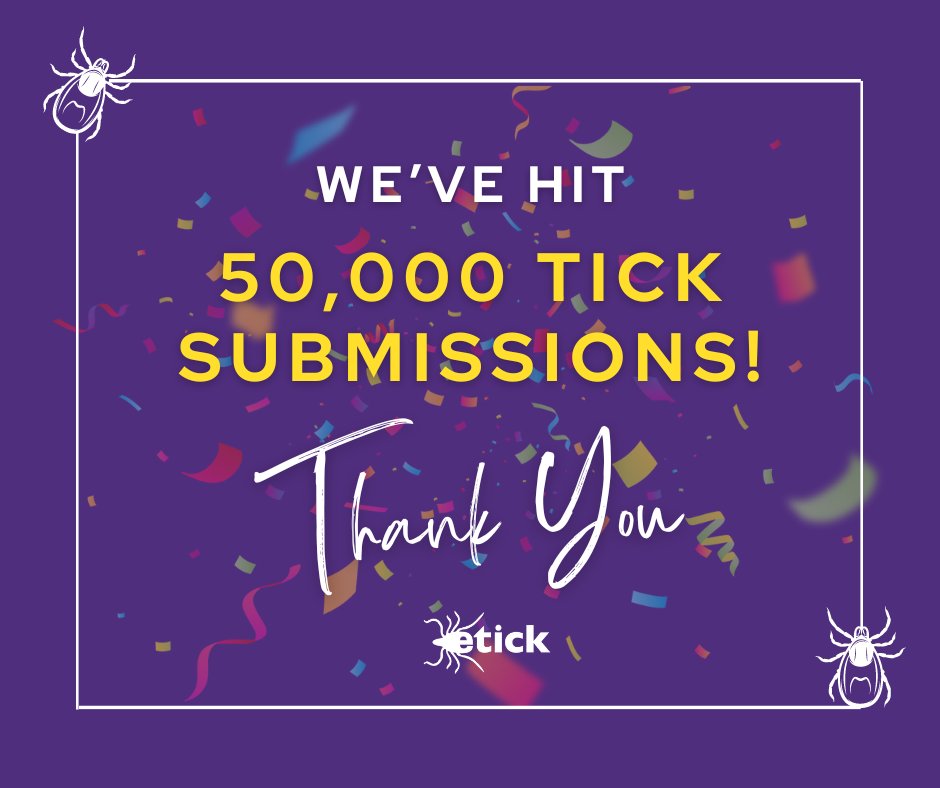 🙏 Thank you beloved eTick community! As of today, 50,000 #ticks have been identified on the platform. 🙌

This is an important milestone for the project, which wouldn't be such an accomplishment without you!