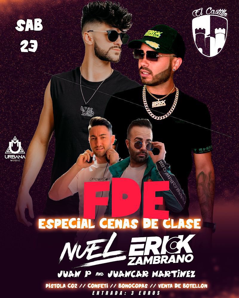 Este sábado… FDE CENASS!🕺🏻
 
🗓️SÁBADO 23 de marzo 

📌 El Castillo Disco

❗️ENTRADA: 3€

❗️ SORTEO DE UNA ENTRADA:
        •Seguirnos
        •Like y RT

🥳Suertee a todos! Nos vemoos!!🥳

⛔️PROHIBIDA LA ENTRADA A MENORES DE 16.⛔️
DNI FÍSICO.💳