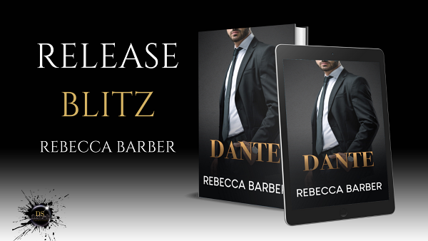HOT New Release! Dante by Rebecca Barber #availablenow #dante #bookloversunite #Books #bossromance #holidayromance #kindleunlimited #rebeccabarber #dsbookpromotions Hosted by @DS_Promotions1 AMAZON loom.ly/r6DV6LA