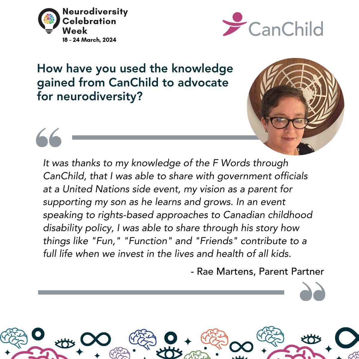 It is Day 3 of #NeurodiversityCelebrationWeek!🌈 Rae shares her inspiring journey of using CanChild's knowledge to champion neurodiversity and advocate for inclusivity. #NCW #ThisIsND #AdvocacyInAction #CanChild