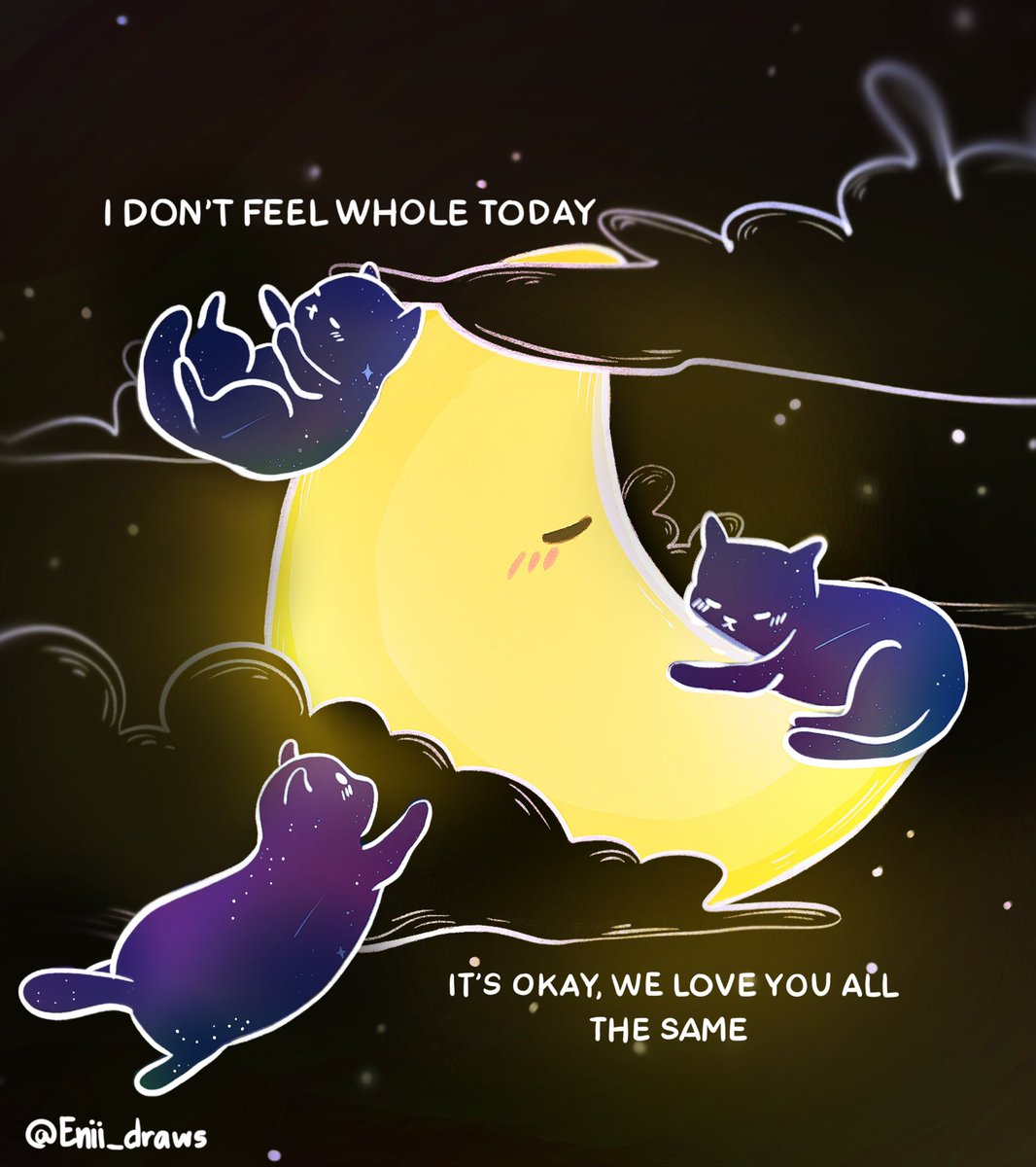We love you all the same 🐱🌙💕