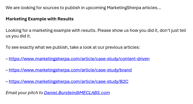 Looking for sources to publish in upcoming @MarketingSherpa articles… 
 
Marketing Example with Results 
 
Please show us how you did it, don’t just tell us you did it.

To see exactly what we publish, take a look at a previous article:
 
marketingsherpa.com/article/case-s…

#JournoRequests
