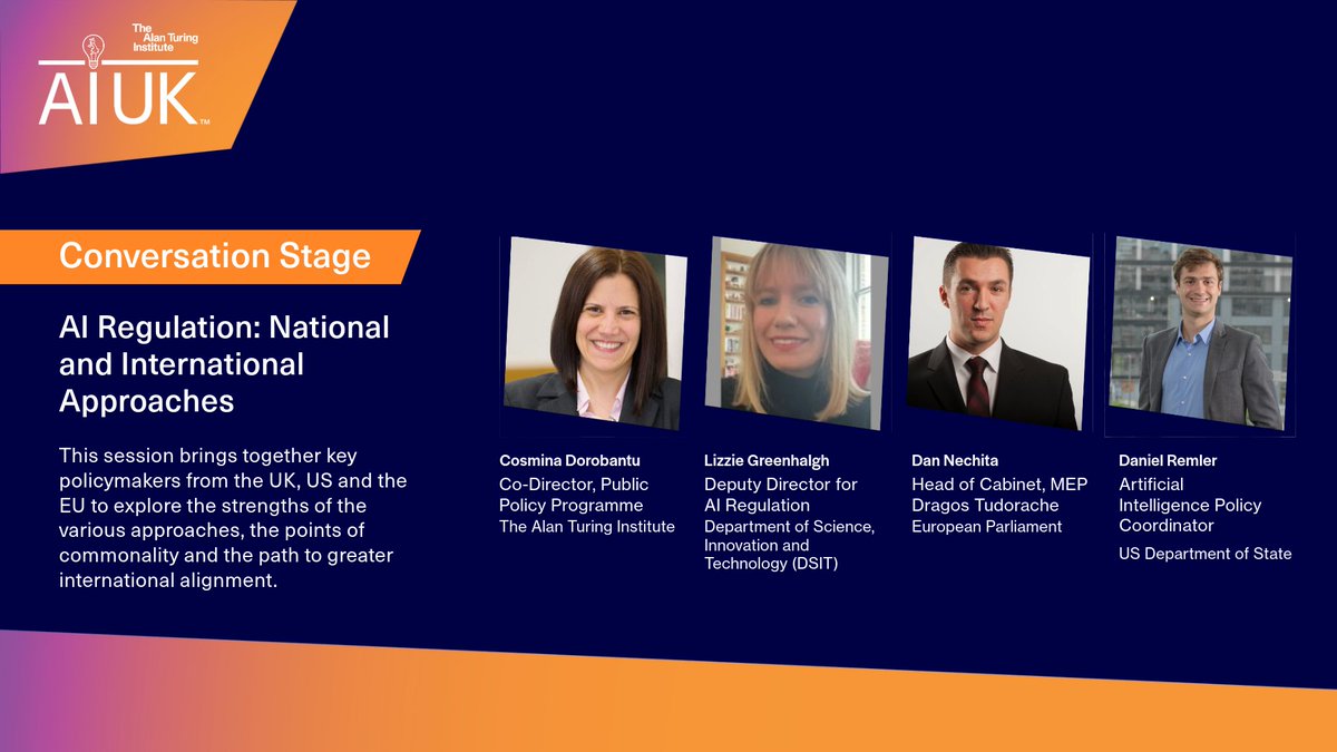 🗫 Next on #AIUK's Conversation Stage: #AiRegulation: National &amp; International Approaches

Bringing together key policymakers from the UK (the Turing &amp; <a href="/SciTechgovuk/">Department for Science, Innovation and Technology</a>), US (<a href="/StateDept/">Department of State</a>) &amp; EU (<a href="/Europarl_EN/">European Parliament</a>) to explore various regulation approaches.

➡️bit.ly/3E3wQcW