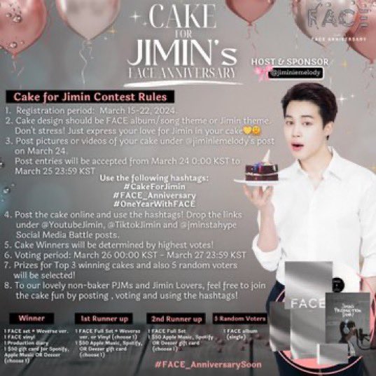 JIMINATION_ASOC's tweet photo. 🌟The cake contest is not limited to self-baked cakes. Bought/ordered cakes are also accepted. Please join and let's show Jimin our love and support.

Follow our host and sponsor @jiminiemelody for more  updates. 

#CakeForFACE
#FACE_AnniversarySoon https://t.co/ne4nLn9oZJ